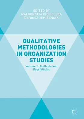 Ciesielska / Jemielniak |  Qualitative Methodologies in Organization Studies | Buch |  Sack Fachmedien