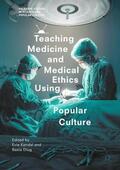 Diug / Kendal |  Teaching Medicine and Medical Ethics Using Popular Culture | Buch |  Sack Fachmedien