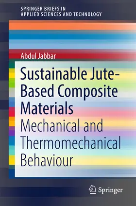 Jabbar | Sustainable Jute-Based Composite Materials | E-Book | www.sack.de