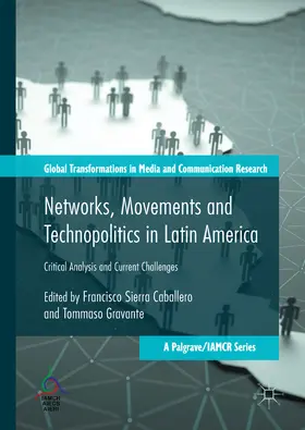 Caballero / Gravante |  Networks, Movements and Technopolitics in Latin America | eBook | Sack Fachmedien