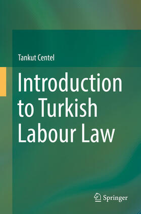 Centel | Introduction to Turkish Labour Law | E-Book | sack.de