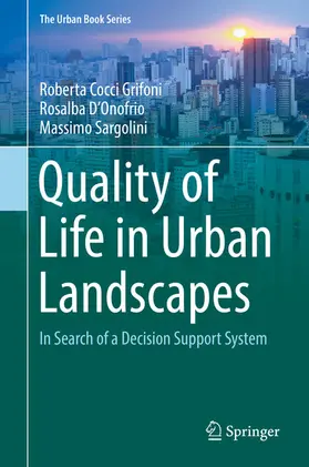 Grifoni / D'Onofrio / Sargolini | Quality of Life in Urban Landscapes | E-Book | sack.de