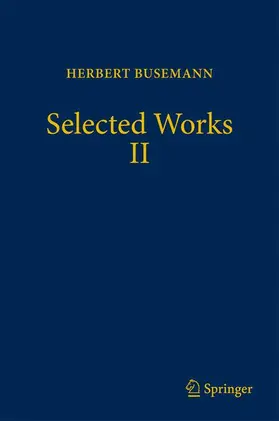 Busemann / Papadopoulos |  Busemann, H: Selected Works II | Buch |  Sack Fachmedien