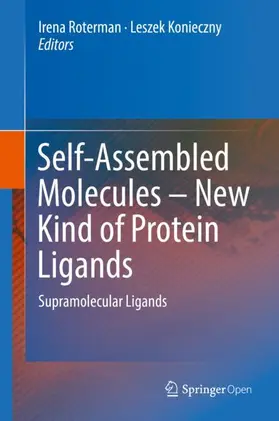 Konieczny / Roterman |  Self-Assembled Molecules - New Kind of Protein Ligands | Buch |  Sack Fachmedien