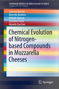 Barone / Barebera / Parisi |  Chemical Evolution of Nitrogen-based Compounds in Mozzarella Cheeses | eBook | Sack Fachmedien