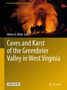 White | Caves and Karst of the Greenbrier Valley in West Virginia | E-Book | sack.de