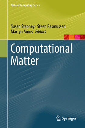 Stepney / Rasmussen / Amos | Computational Matter | E-Book | sack.de