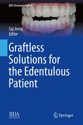 Jivraj |  Graftless Solutions for the Edentulous Patient | eBook | Sack Fachmedien