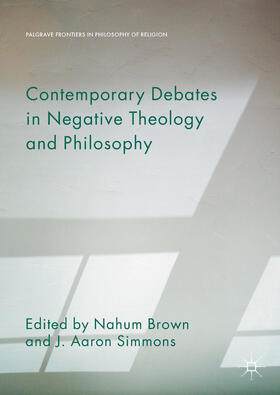 Brown / Simmons |  Contemporary Debates in Negative Theology and Philosophy | eBook | Sack Fachmedien