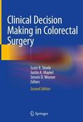 Steele / Wexner / Maykel |  Clinical Decision Making in Colorectal Surgery | Buch |  Sack Fachmedien