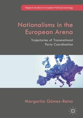 Gómez-Reino |  Nationalisms in the European Arena | Buch |  Sack Fachmedien