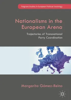 Gómez-Reino |  Nationalisms in the European Arena | Buch |  Sack Fachmedien