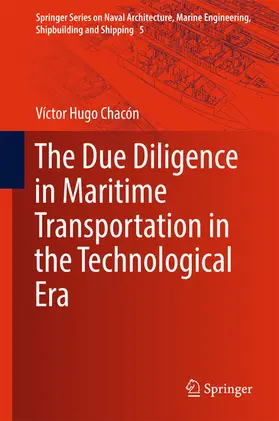 Chacón | The Due Diligence in Maritime Transportation in the Technological Era | E-Book | sack.de