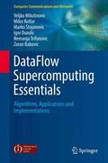 Milutinovic / Kotlar / Babovic |  DataFlow Supercomputing Essentials | Buch |  Sack Fachmedien