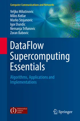 Milutinovic / Kotlar / Stojanovic |  DataFlow Supercomputing Essentials | eBook | Sack Fachmedien