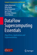 Milutinovic / Kotlar / Stojanovic |  DataFlow Supercomputing Essentials | eBook | Sack Fachmedien