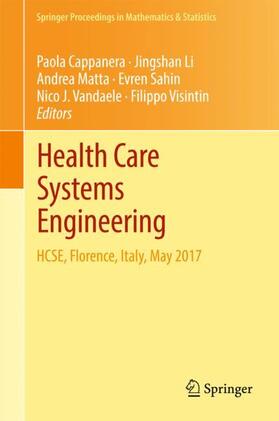 Cappanera / Li / Visintin | Health Care Systems Engineering | Buch | 978-3-319-66145-2 | sack.de