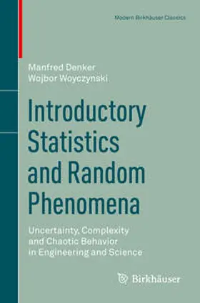 Denker / Woyczynski |  Introductory Statistics and Random Phenomena | eBook | Sack Fachmedien
