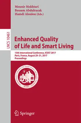 Mokhtari / Abdulrazak / Aloulou | Enhanced Quality of Life and Smart Living | E-Book | www.sack.de