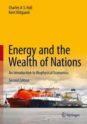 Klitgaard / Hall | Energy and the Wealth of Nations | Buch | 978-3-319-66217-6 | sack.de