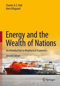 Klitgaard / Hall |  Energy and the Wealth of Nations | Buch |  Sack Fachmedien