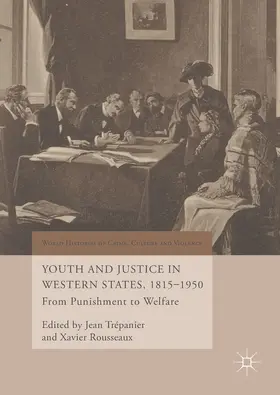 Trépanier / Rousseaux | Youth and Justice in Western States, 1815-1950 | E-Book | www.sack.de