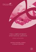Forstater / Murray |  Full Employment and Social Justice | Buch |  Sack Fachmedien