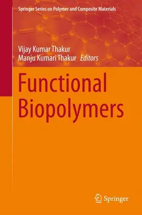 Thakur |  Functional Biopolymers | Buch |  Sack Fachmedien