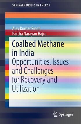 Singh / Hajra | Coalbed Methane in India | Buch | 978-3-319-66464-4 | sack.de