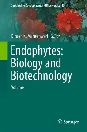 Maheshwari |  Endophytes: Biology and Biotechnology | eBook | Sack Fachmedien