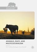 Mitchell / Cordeiro-Rodrigues |  Animals, Race, and Multiculturalism | Buch |  Sack Fachmedien