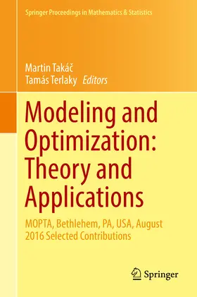 Takác / Takác / Terlaky | Modeling and Optimization: Theory and Applications | E-Book | sack.de