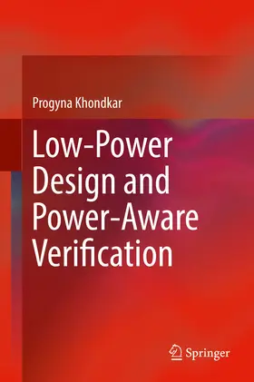 Khondkar |  Low-Power Design and Power-Aware Verification | eBook | Sack Fachmedien