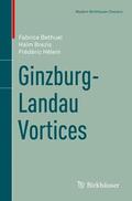 Bethuel / Brezis / Helein |  Ginzburg-Landau Vortices | Buch |  Sack Fachmedien
