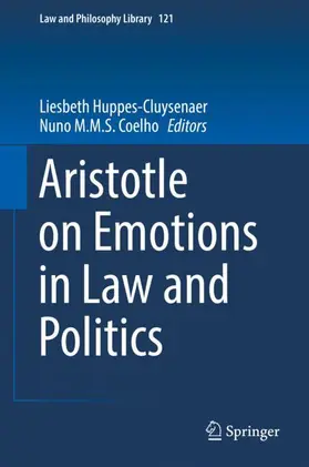 Coelho / Huppes-Cluysenaer |  Aristotle on Emotions in Law and Politics | Buch |  Sack Fachmedien