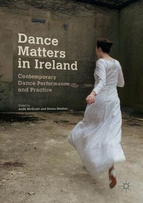 Meehan / McGrath | Dance Matters in Ireland | Buch | sack.de