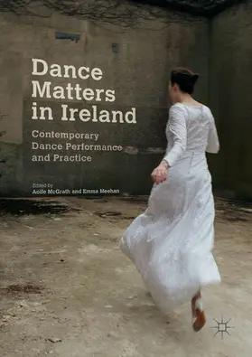 McGrath / Meehan |  Dance Matters in Ireland | eBook | Sack Fachmedien