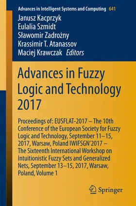 Kacprzyk / Szmidt / Zadrozny | Advances in Fuzzy Logic and Technology 2017 | E-Book | sack.de