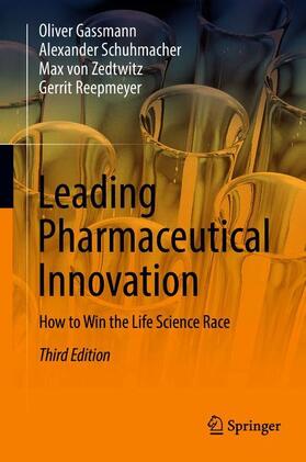 Gassmann / Reepmeyer / Schuhmacher | Leading Pharmaceutical Innovation | Buch | 978-3-319-66832-1 | sack.de