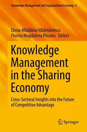 Pînzaru / Vatamanescu / Vatamanescu |  Knowledge Management in the Sharing Economy | Buch |  Sack Fachmedien