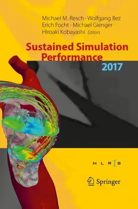 Resch / Bez / Focht |  Sustained Simulation Performance 2017 | Buch |  Sack Fachmedien