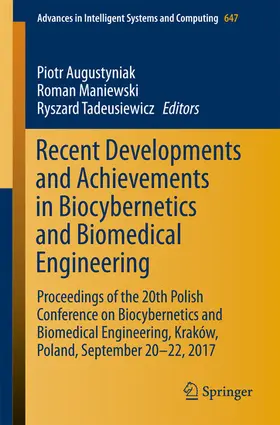 Augustyniak / Maniewski / Tadeusiewicz |  Recent Developments and Achievements in Biocybernetics and Biomedical Engineering | eBook | Sack Fachmedien