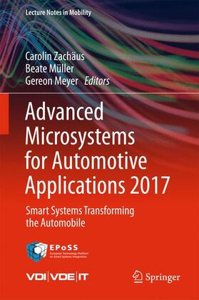 Zachäus / Meyer / Müller | Advanced Microsystems for Automotive Applications 2017 | Buch | 978-3-319-66971-7 | sack.de