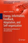 Tzafestas |  Energy, Information, Feedback, Adaptation, and Self-organization | Buch |  Sack Fachmedien