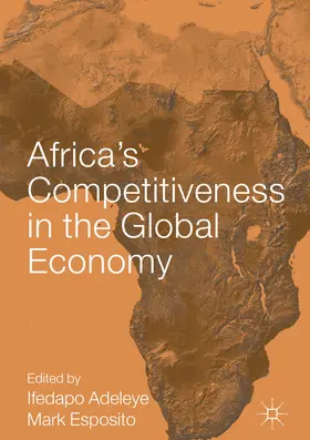 Adeleye / Esposito |  Africa's Competitiveness in the Global Economy | eBook | Sack Fachmedien