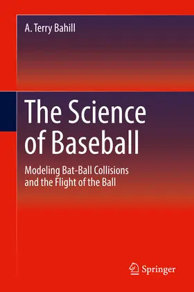 Bahill |  The Science of Baseball | eBook | Sack Fachmedien