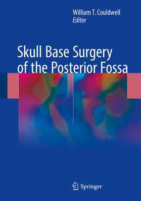 Couldwell |  Skull Base Surgery of the Posterior Fossa | Buch |  Sack Fachmedien
