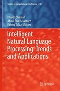 Shaalan / Tolba / Hassanien |  Intelligent Natural Language Processing: Trends and Applications | Buch |  Sack Fachmedien
