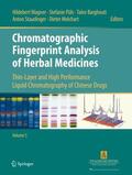 Wagner / Püls / Melchart |  Chromatographic Fingerprint Analysis of Herbal Medicines Volume V | Buch |  Sack Fachmedien
