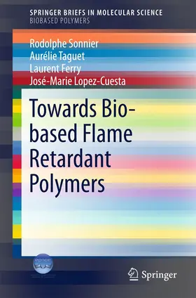 Sonnier / Taguet / Ferry | Towards Bio-based Flame Retardant Polymers | E-Book | sack.de